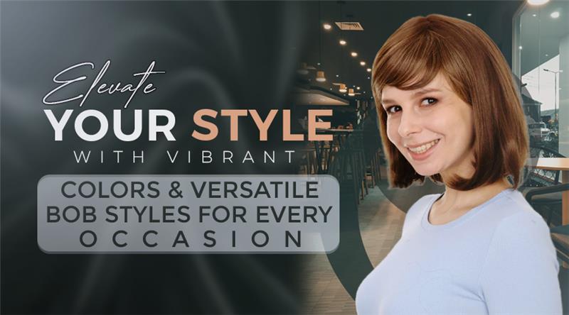 Elevate Your Style with Vibrant Colors & Versatile Bob Styles for Every Occasion