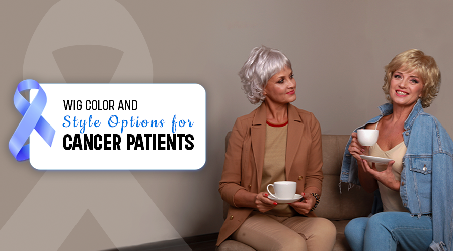 how to wear a wig for cancer patients