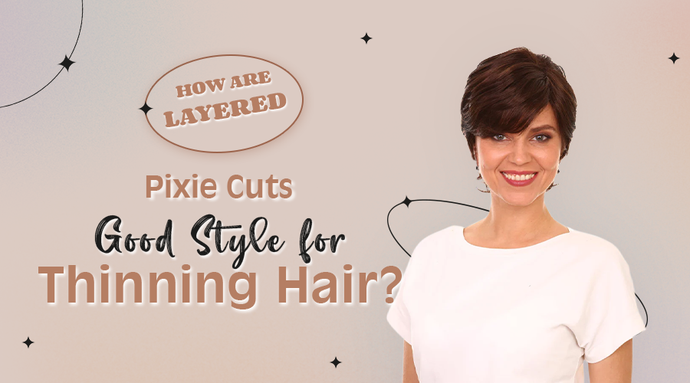 How Are Layered Pixie Cuts Good Style for Thinning Hair?