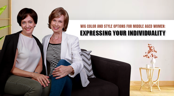 Wig Color and Style Options for Middle-Aged Women: Expressing Your Individuality