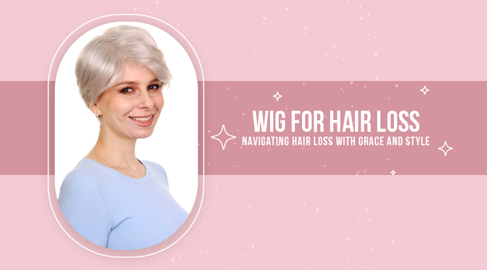 Wig for Hair Loss: