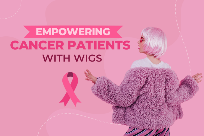 Empowering Cancer Patients with Wigs